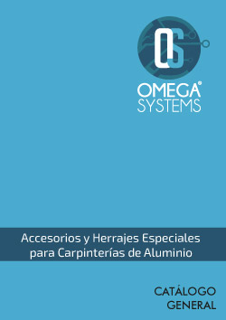 Accesorios y Herrajes Especiales para Carpintería de Aluminio Omega Systems